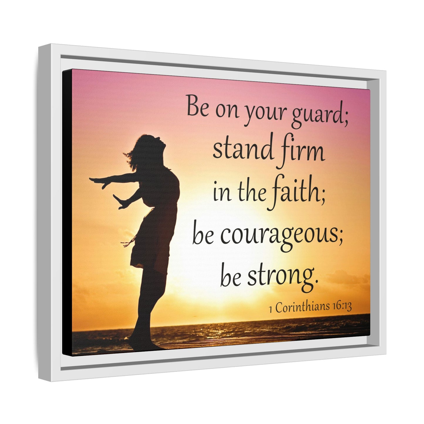 1 Corinthians 16:13 Bible Verse Matte Canvas, Framed – A Testament to Strength and Faith