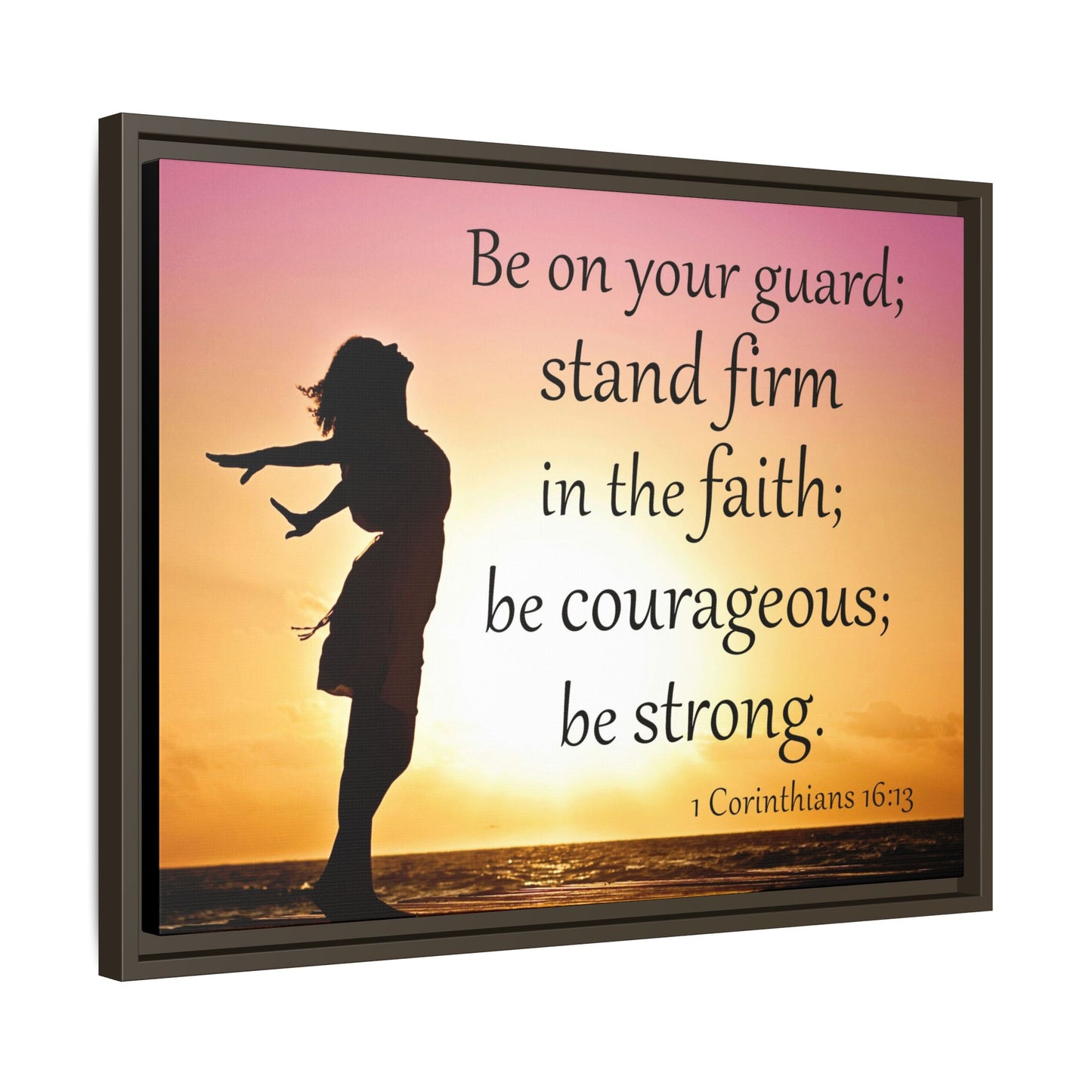 1 Corinthians 16:13 Bible Verse Matte Canvas, Framed – A Testament to Strength and Faith