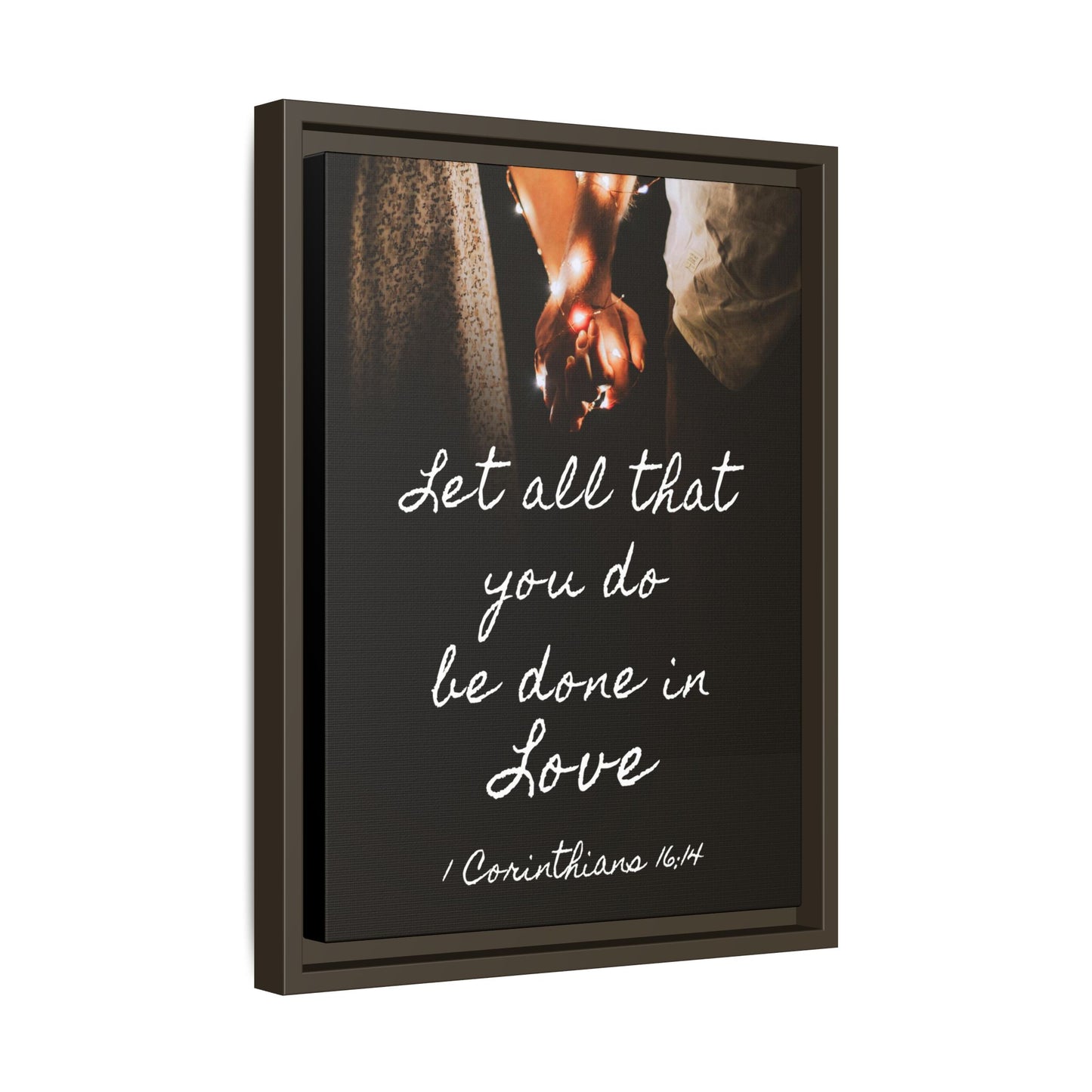 Inspirational Wall Art - Let All That You Do Be Done in Love - 1 Corinthians 6:14 Bible Verse