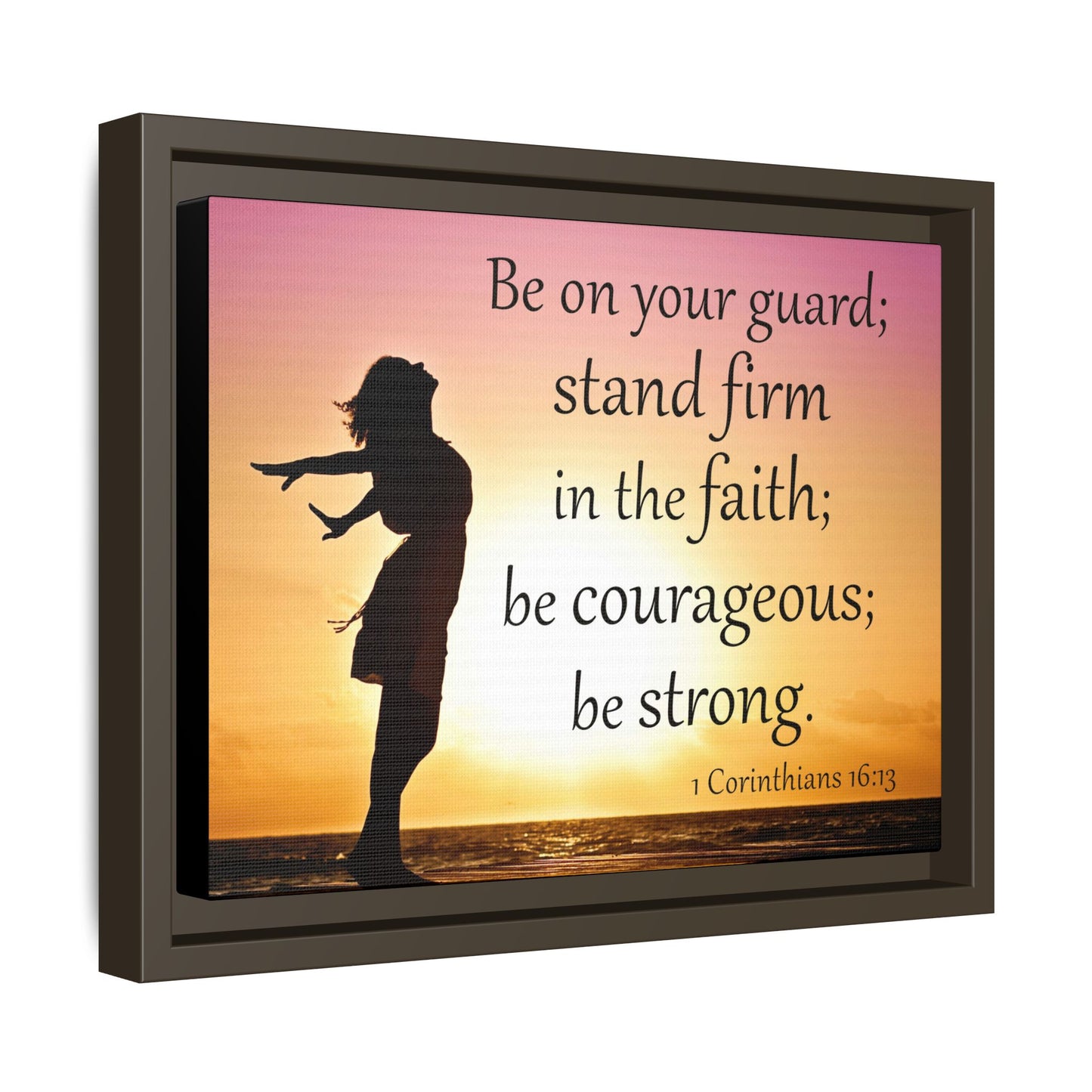 1 Corinthians 16:13 Bible Verse Matte Canvas, Framed – A Testament to Strength and Faith