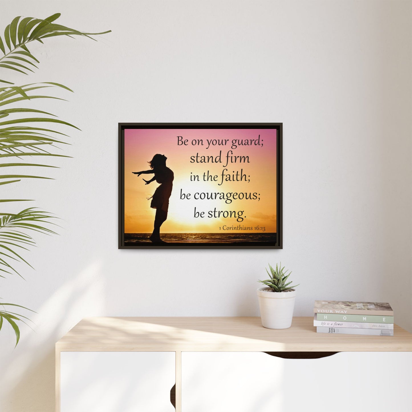 1 Corinthians 16:13 Bible Verse Matte Canvas, Framed – A Testament to Strength and Faith